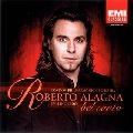 ROBERTO ALAGNA / ロベルト・アラーニャ / 人知れぬ涙（ベル・カント・オペラ・アリア