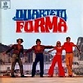QUARTETO FORMA / クアルテート・フォルマ / クアルテート・フォルマ