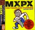 MXPX / ベスト・オブ　ＭＸＰＸ　テン・