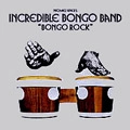 INCREDIBLE BONGO BAND / インクレディブル・ボンゴ・バンド / ボンゴ・ロック