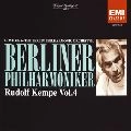 RUDOLF KEMPE / ルドルフ・ケンペ / 栄光のベルリン・フィルハーモニー管弦楽団
