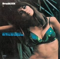 OS TRES BRASILEIROS / オス・トレス・ブラジレイロス / 真夏の夜のスキャット