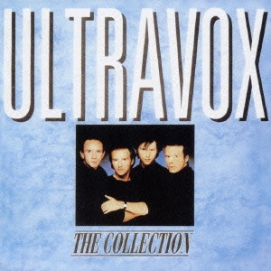 ULTRAVOX / ウルトラヴォックス / ザ・コレクション / THE COLLECTION