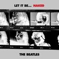 BEATLES / ビートルズ / レット・イット・ビー．．．ネイキッド