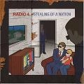 RADIO 4 / レディオフォー / スティーリング・オブ・ア・ネイ