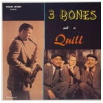 GENE QUILL / ジーン・クイル / 3ボーンズ･アンド･ア･ク（紙