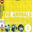ANIMALS / アニマルズ / シングル・EP・コレクション / THE ANIMALS A'S B'S & EP'S