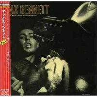 MAX BENNETT / マックス・ベネット / マックス・ベネット PLUS