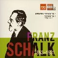 FRANZ SCHALK / フランツ・シャルク / ベートーヴェン：交響曲第６＆８