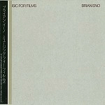 BRIAN ENO / ブライアン・イーノ / ミュージック･フォー･フィルムズ