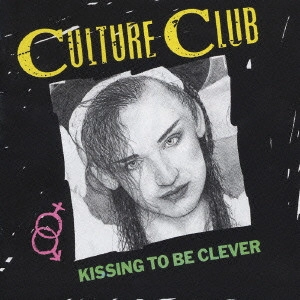 CULTURE CLUB / カルチャー・クラブ / キッシング・トゥ・ビー・クレヴァー / KISSING TO BE CLEVER