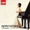 UEHARA AYAKO / 上原彩子 / チャイコフスキー：ピアノ協奏曲第１番