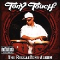 TONY TOUCH / トニー・タッチ / ザ・レゲトニー・アルバム