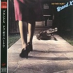 BRAND X / ブランド・エックス / ドゥ･ゼイ･ハート？（紙）