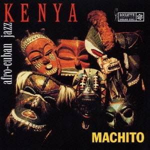 MACHITO / マチート / ケニア / KENYA