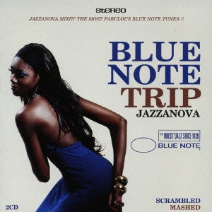 JAZZANOVA / ジャザノヴァ / ブルーノート・トリップ / BLUE NOTE TRIP