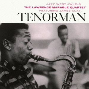 LAWRENCE MARABLE / ローレンス・マラブル / テナーマン / TENORMAN