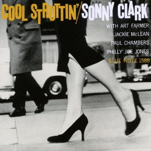 SONNY CLARK / ソニー・クラーク / クール・ストラッティン［＋2］ / COOL STRUTTIN'