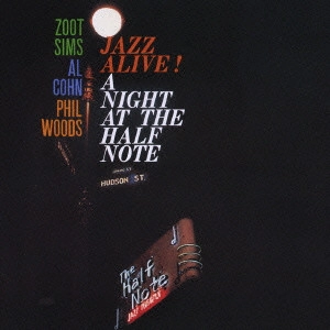 AL COHN & ZOOT SIMS  / アル・コーン&ズート・シムズ / ハーフノートの夜 / JAZZ ALIVE/ A NIGHT AT THE HALF NOTE