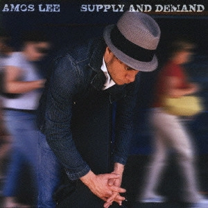 AMOS LEE / エイモス・リー / サプライ・アンド・ディマンド / SUPPLY AND DEMAND