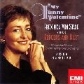 FREDERICA VON STADE / フレデリカ・フォン・シュターデ  / マイ・ファニー・ヴァレンタイン