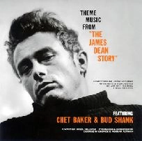 CHET BAKER & BUD SHANK / チェット・ベイカー&バド・シャンク / ジェームス・ディーン・ストーリ