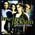 LUSCIOUS JACKSON / ルシャス・ジャクソン / グレイテスト・ヒッツ