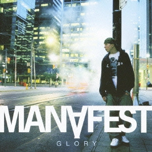 MANAFEST / グローリー / GLORY