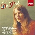 JACQUELINE DU PRE / ジャクリーヌ・デュ・プレ / エルガー&ディーリアス：チェロ協奏曲