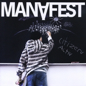 MANAFEST / マナフェスト / シチズンズ・アクティヴ / CITIZENS ACTIV