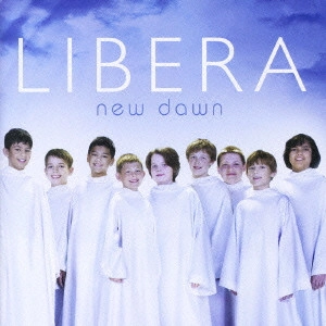 LIBERA / リベラ / 新しい夜明け / NEW DAWN