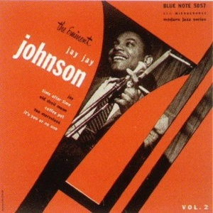J.J.JOHNSON (JAY JAY JOHNSON) / J.J. ジョンソン / コンプリート・ジ・エミネント２