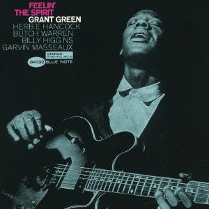 GRANT GREEN / グラント・グリーン / フィーリン・ザ・スピリット+1 / Feelin' the Spirit
