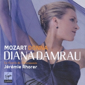ダイアナ・ダムロウ / モーツァルトのヒロインたち / MOZART: OPERA & CONCERT ARIAS