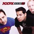 MXPX / オン・ザ・カヴァー（２）