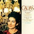 MARIA CALLAS / マリア・カラス / ロッシーニ＆ドニゼッティ：アリ