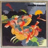 MOACIR SANTOS / モアシール・サントス / サウダージ