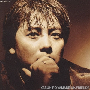 YASUHIRO YAMANE / 山根康広 / Mr.FRIENDS