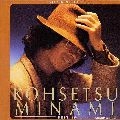KOUSETSU MINAMI / 南こうせつ / 南こうせつ ベスト35