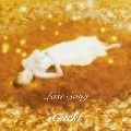 GACKT / Ｌａｓｔ　Ｓｏｎｇ