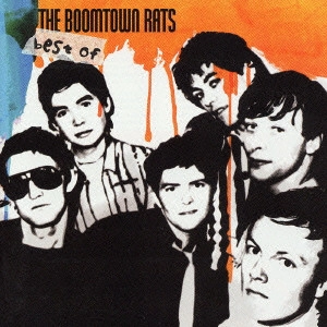 BOOMTOWN RATS / ブームタウン・ラッツ / ベスト・オブ... / BEST OF...