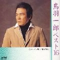 ICHIRO TOBA / 鳥羽一郎 / ベスト１６