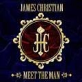 JAMES CHRISTIAN / ジェイムズ・クリスチャン / ミート・ザ・マン