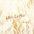 GACKT / Ｌｏｖｅ　Ｌｅｔｔｅｒ