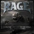 RAGE / レイジ / フロム・ザ・クレイドル・トゥ・ザ・ステージ