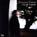 KAZUHITO YAMASHITA / 山下和仁 / アメイジング･グレイス～山下和仁ギター小品集第3集