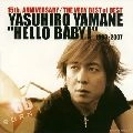 YASUHIRO YAMANE / 山根康広 / ＨＥＬＬＯ　ＢＡＢＹ９３－０７