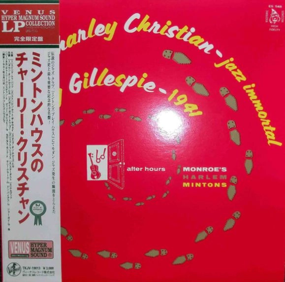 CHARLIE CHRISTIAN / チャーリー・クリスチャン / ミントン･ハウスのチャーリー･クリスチャン