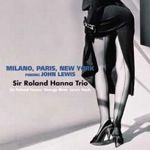 ROLAND HANNA / ローランド・ハナ / MILANO, PARIS, NEW YORK / ミラノ、パリ、ニューヨーク（LP）
