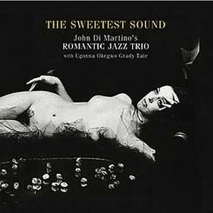 ROMANTIC JAZZ TRIO / ロマンティック・ジャズ・トリオ / 甘き調べ